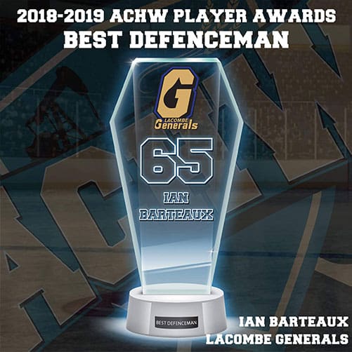 Trophy awarded to Ian Barteaux for Best Defenceman in 2018-2019 ACHW season.
